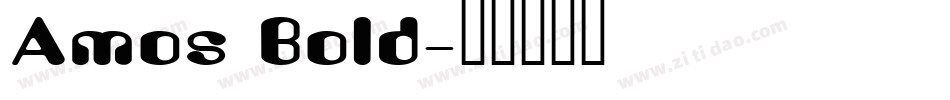 Amos Bold字体转换